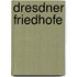 Dresdner Friedhofe