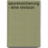 Spurensicherung - eine Revision door G. Metken