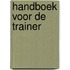 Handboek voor de trainer