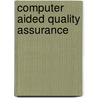 Computer aided quality assurance door Onbekend