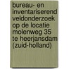 Bureau- en inventariserend veldonderzoek op de locatie Molenweg 35 te Heerjansdam (Zuid-Holland) by P.C. Teekens