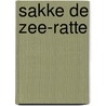 Sakke de zee-ratte by Kees Slager