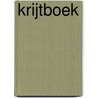 Krijtboek by M.J.E. Roelofs