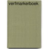 Verfmarkerboek door M. Roelofs