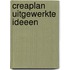 Creaplan uitgewerkte ideeen