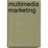 Multimedia marketing