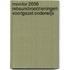 Monitor 2006 Reboundvoorzieningen Voortgezet Onderwijs