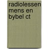 Radiolessen mens en bybel ct door Hoeven