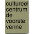 Cultureel Centrum De Voorste Venne