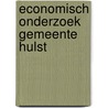 Economisch onderzoek gemeente Hulst door E. Mulder