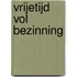 Vrijetijd vol bezinning