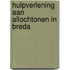 Hulpverlening aan allochtonen in Breda