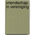 Vriendschap in vereniging