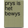 Prys is het bewys door Storm Leeuwen