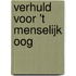 Verhuld voor 't menselijk oog