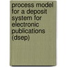 Process model for a deposit system for electronic publications (DSEP) door T. van der Werf
