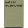 Wat een reuzenplons! door L. Depondt