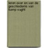 Leren over en van de geschiedenis van Kamp Vught