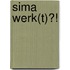 SIMA werk(t)?!