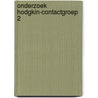 Onderzoek hodgkin-contactgroep 2 door Brey