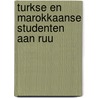 Turkse en marokkaanse studenten aan ruu by Broeke