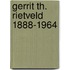 Gerrit Th. Rietveld 1888-1964
