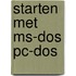 Starten met ms-dos pc-dos