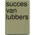 Succes van lubbers