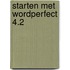 Starten met Wordperfect 4.2