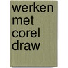 Werken met corel draw door Koops
