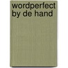 Wordperfect by de hand door Dedekam