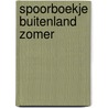 Spoorboekje buitenland zomer door Onbekend