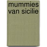 Mummies van sicilie door Leeman