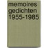 Memoires gedichten 1955-1985