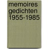 Memoires gedichten 1955-1985 by Roggeman