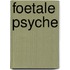 Foetale psyche