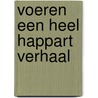 Voeren een heel happart verhaal by Fonteyn