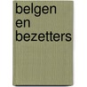 Belgen en bezetters door Robert Launay
