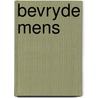 Bevryde mens door Kooy