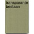 Transparante bestaan