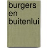 Burgers en buitenlui door Onbekend