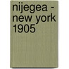 Nijegea - New York 1905 by P. Schaper