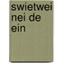 Swietwei nei de ein