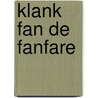 Klank fan de fanfare door Strasser