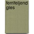 Ferrifeljend gles