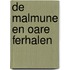 De malmune en oare ferhalen