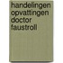 Handelingen opvattingen doctor faustroll