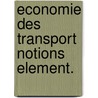 Economie des transport notions element. door Vrebos
