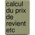 Calcul du prix de revient etc