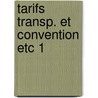 Tarifs transp. et convention etc 1 door Laeremans